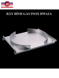 Ray bình gas inox Hwata HWARG01