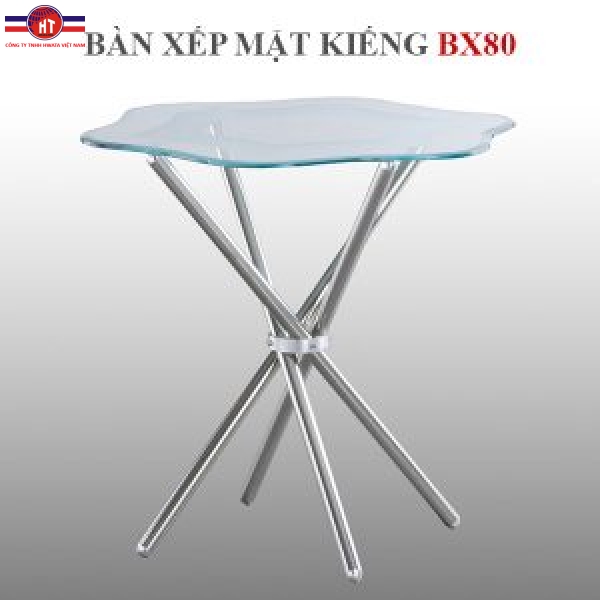 Bàn xếp mặt kiếng BX80 Hwata
